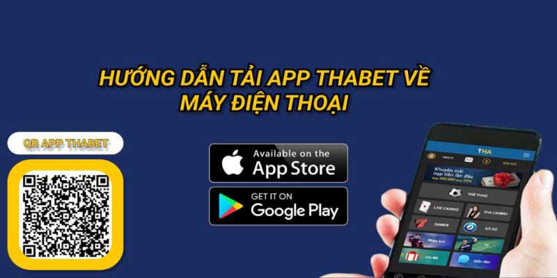 Tải Thabet app – Phiên bản mới, nhiều tính năng ưu việt